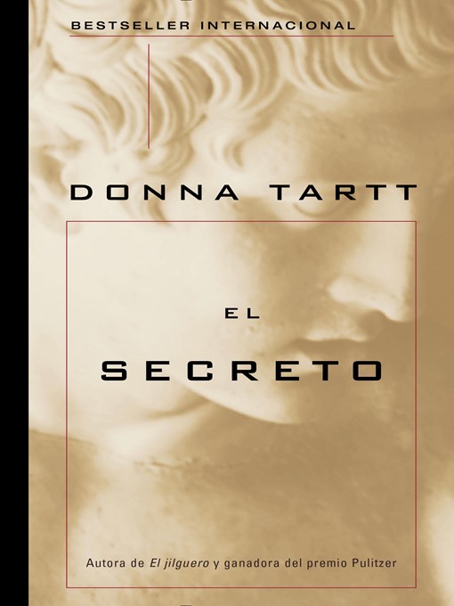 Title details for El secreto by Donna Tartt - Available